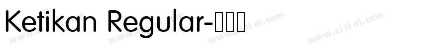 Ketikan Regular字体转换
